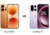 Vivo X300 E vs OnePlus 15: Which Flagship Offers Better Value in 2026? Vivo vs Oneplus