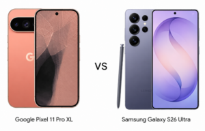 Google Pixel 11 Pro XL vs Samsung Galaxy S26 Ultra: Specs, Cameras and Price Compared