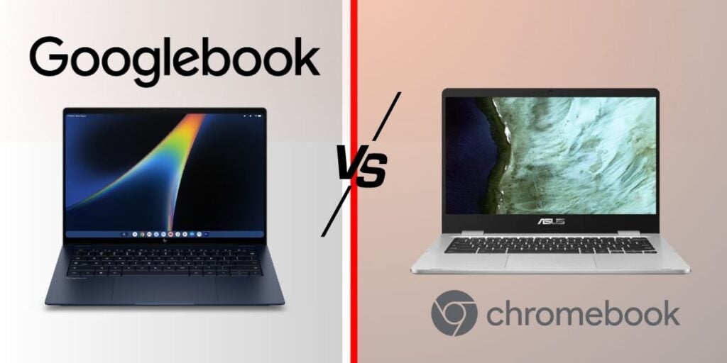 Googlebook vs Chromebook