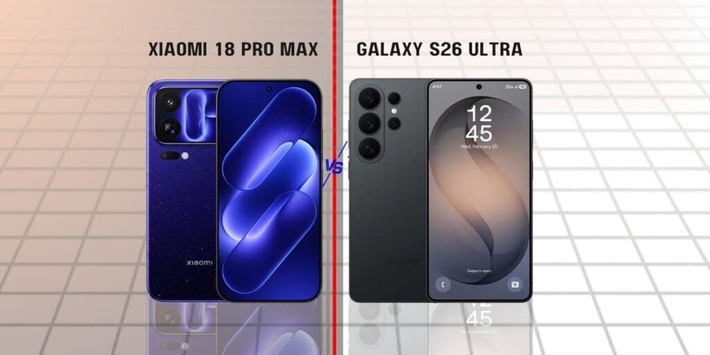 Xiaomi 18 Pro Max vs Galaxy S26 Ultra(1)