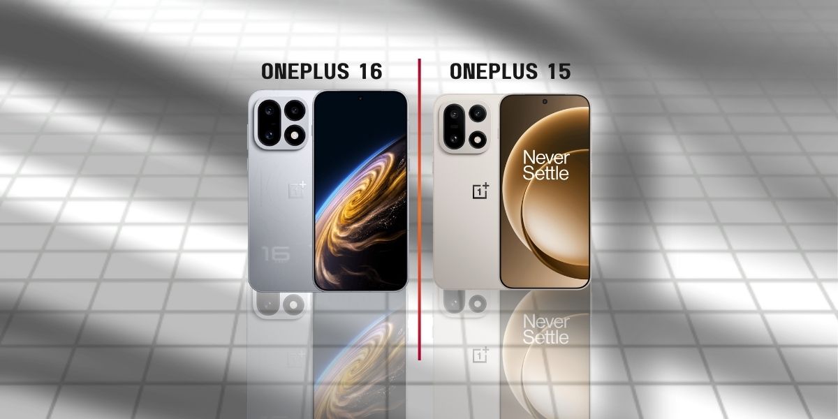 OnePlus 15 vs OnePlus 16: What are the upgrades?
