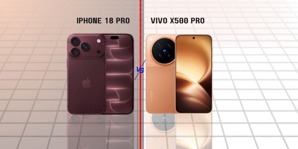 iPhone 18 Pro vs Vivo X500 Pro
